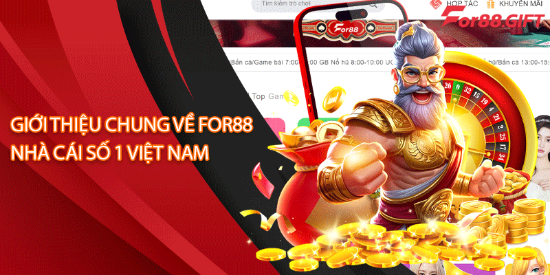 Giới Thiệu Chung Về For88